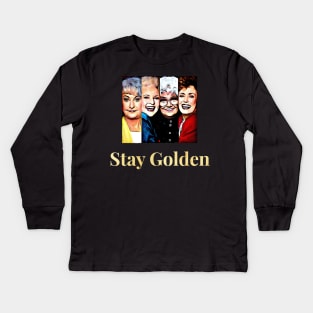 Stay Golden Kids Long Sleeve T-Shirt